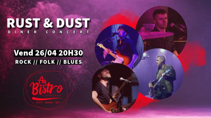 Rust & Dust - Dîner concert
